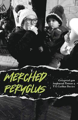 Merched Peryglus 1