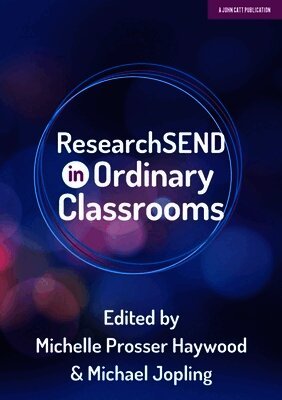 Michelle Haywood - researchSEND In Ordinary Classroom, Häftad