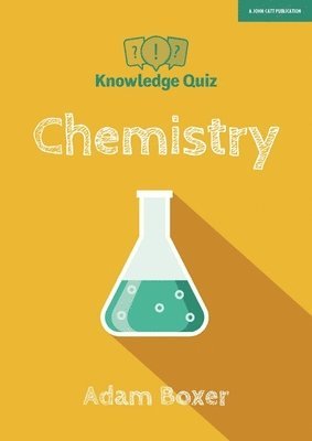 Knowledge Quiz: Chemistry 1