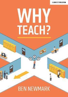 Why Teach? 1