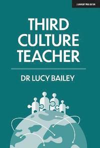 bokomslag Third Culture Teacher