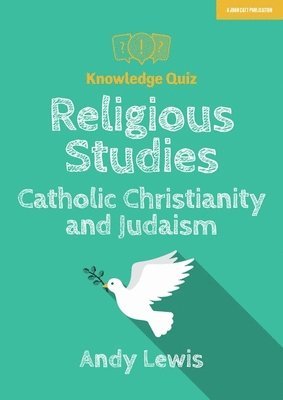 bokomslag Knowledge Quiz: Religious Studies - Catholic Christianity and Judaism