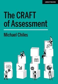 bokomslag The CRAFT Of Assessment