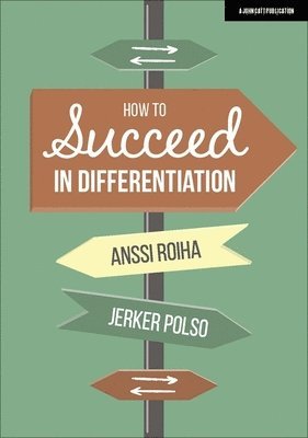 How To Succeed in Differentiation: The Finnish Approach 1