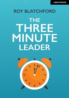 Roy Blatchford - Three Minute Leader, Häftad