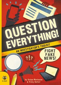 bokomslag Question Everything!