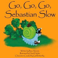 bokomslag Go, Go, Go, Sebastian Slow