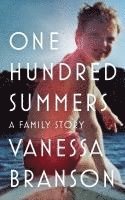 One Hundred Summers 1