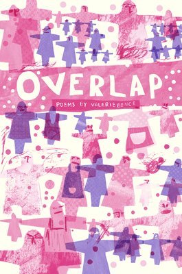 Valerie Bence - Overlap, Häftad