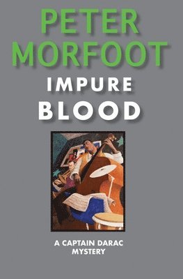 Impure Blood 1