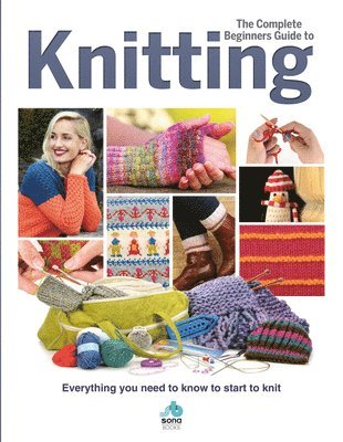 bokomslag Complete Beginners Guide to Knitting