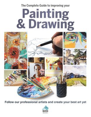 The The Complete Guide to improving your Painting and Drawing 1