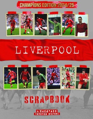 Liverpool Scrapbook 1