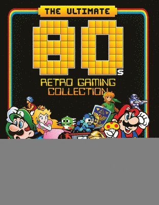The Ultimate 80's Retro Gaming Collection 1