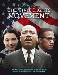 bokomslag The History of the Civil Rights Movement