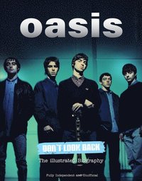 bokomslag Oasis Don't Look Back