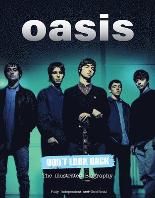 Oasis Don't Look Back 1