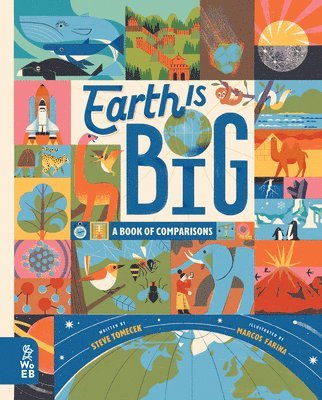 Earth Is Big: A Book of Comparisons 1