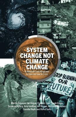 bokomslag System Change Not Climate Change