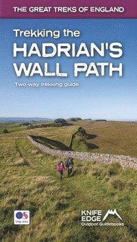 bokomslag Trekking the Hadrian's Wall Path (2024 Updated Version): National Trail Guidebook with OS 1:25k maps