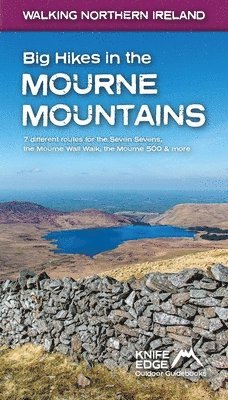 Big Hikes in the Mourne Mountains 1