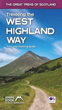 bokomslag Trekking the West Highland Way (Scotland's Great Trails Guidebook with OS 1:25k maps): Two-way guidebook: described north-south and south-north