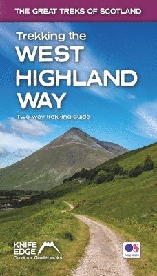 bokomslag Trekking the West Highland Way (Scotland's Great Trails Guidebook with OS 1:25k maps): Two-way guidebook: described north-south and south-north