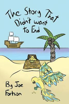 Story That Didn't Want To End