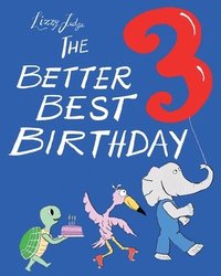 bokomslag The Better Best Birthday 3