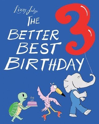 The Better Best Birthday 3: US Edition 1