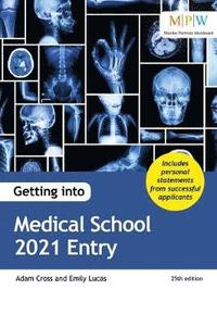 bokomslag Getting into Medical School 2021 Entry