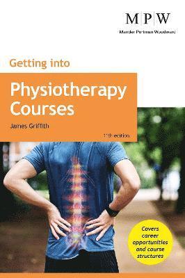 Getting into Physiotherapy Courses 1