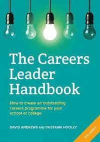 bokomslag The Careers Leader Handbook