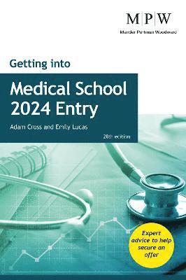 bokomslag Getting into Medical School 2024 Entry