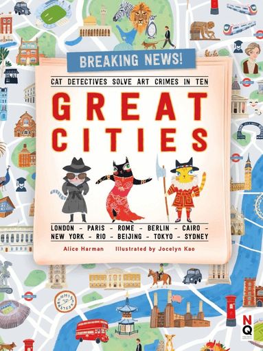 Alice Harman - Cat Detectives Save Art Crimes in Ten Great Cities, Inbunden