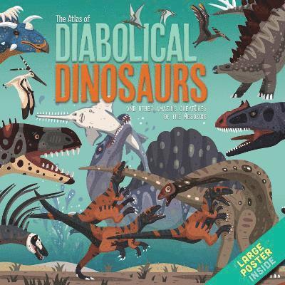 Dora Martins - Atlas of Diabolical Dinosaurs, Inbunden
