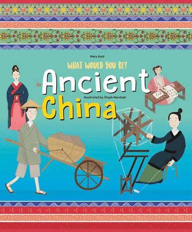 bokomslag What Would You Be in Ancient China