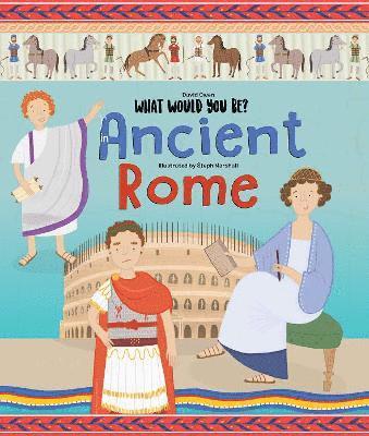 bokomslag WHAT WOULD YOU BE IN ANCIENT ROME?