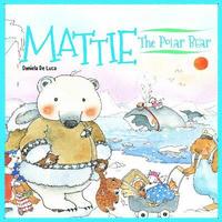bokomslag Mattie the Polar Bear