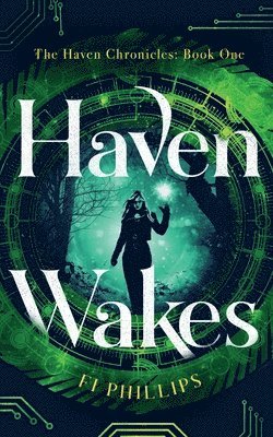 Fi Phillips - Haven Wakes, Häftad