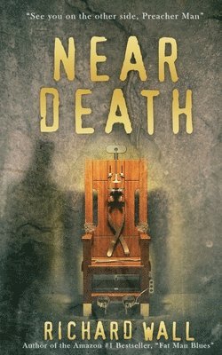 Richard Wall - Near Death, Häftad