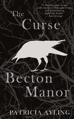 Patricia Ayling - Curse of Becton Manor, Häftad