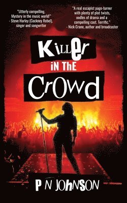 P N Johnson - Killer in the Crowd, Häftad. Tillgänglighet: Lägg i varukorg