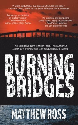 Burning Bridges 1