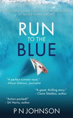 P N Johnson - Run to the Blue, Häftad