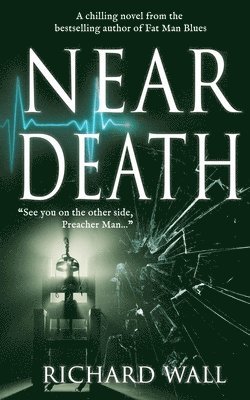 Near Death 1