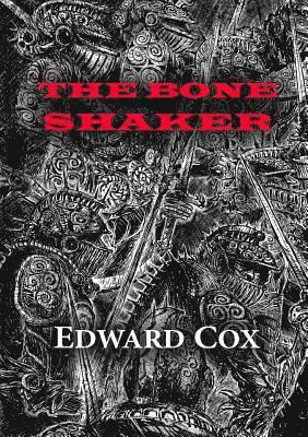 The Bone Shaker 1