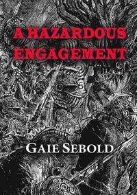 bokomslag Hazardous Engagement