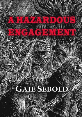 bokomslag Hazardous Engagement