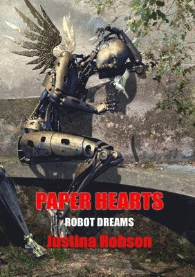 Justina Robson - Paper Hearts, Häftad